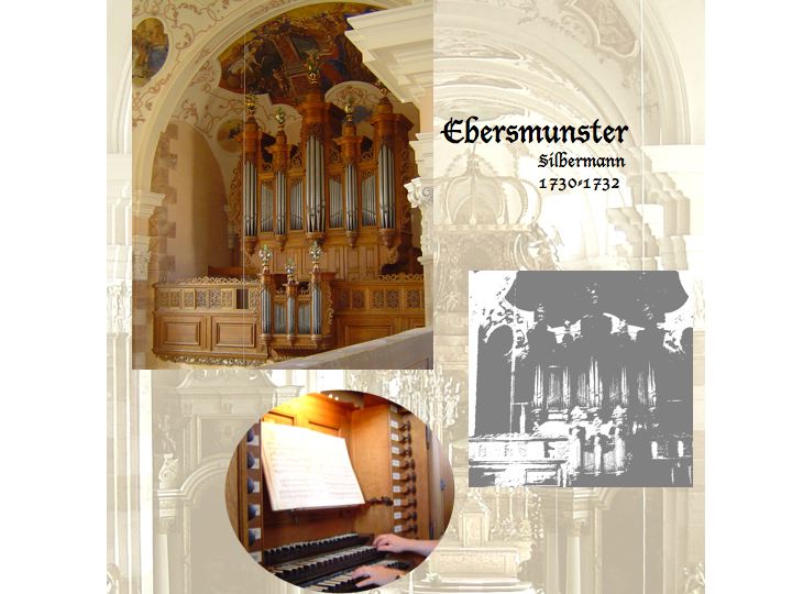 Orgue Silbermann d`Ebersmunster (Alsace)